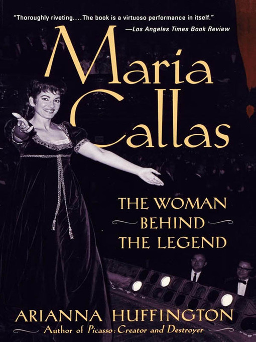 Title details for Maria Callas by Arianna Huffington - Wait list